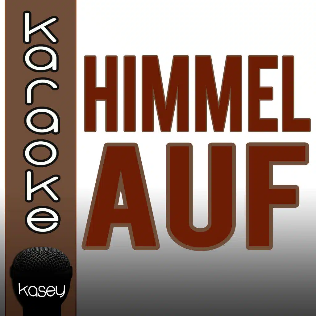 Himmel auf (inkl. Karaoke-Version) 