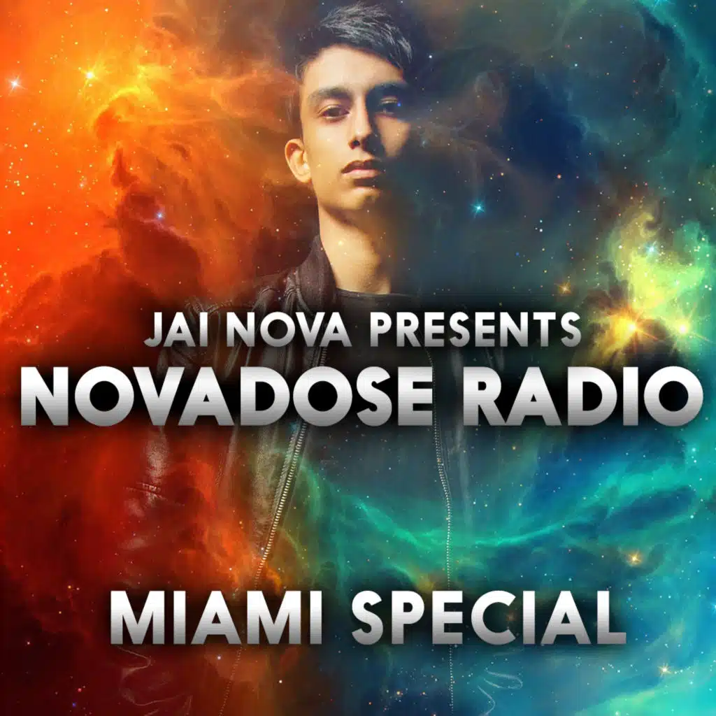 Novadose Radio #179 (Miami Special)