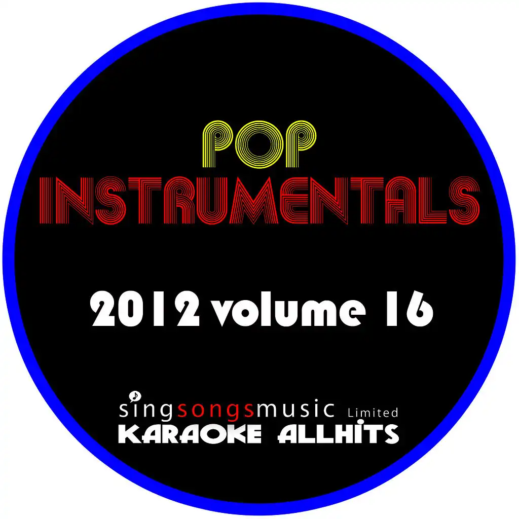 2012 Karaoke Pop Instrumentals Volume 16