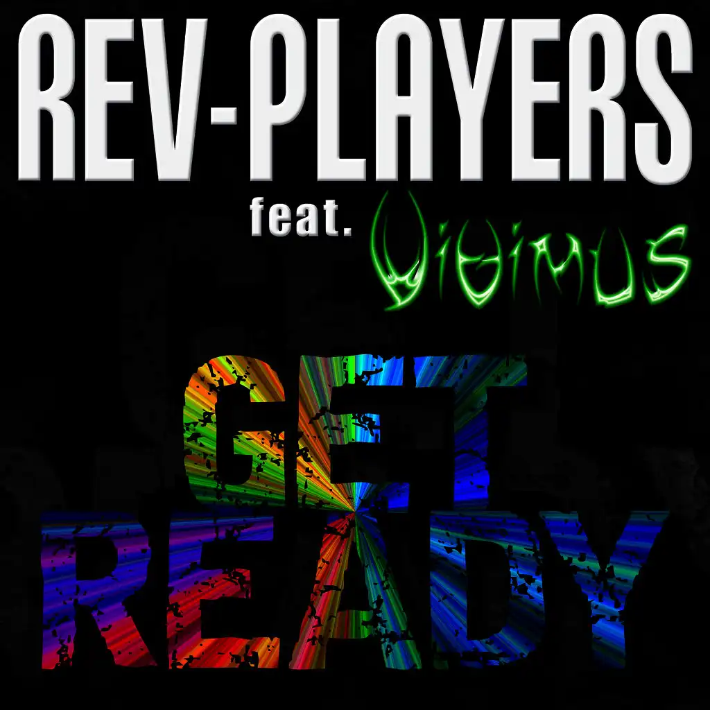 Get Ready (Vivimus Remix)