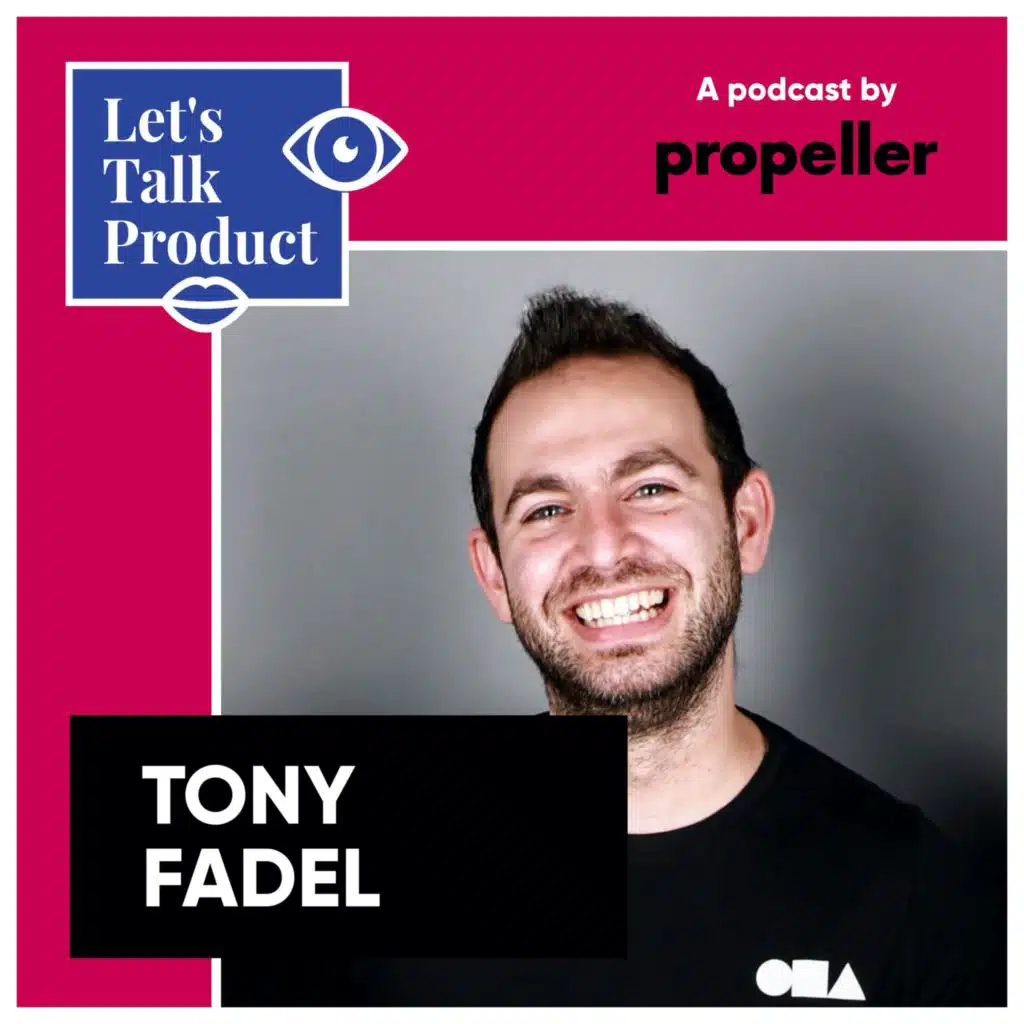 4. Transitioning to a product-led company w/ Tony Fadel, Sr Product Director @ Talabat