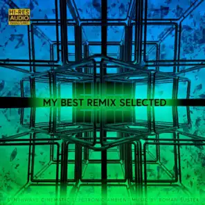 My Best REMIX SELECTED 2021