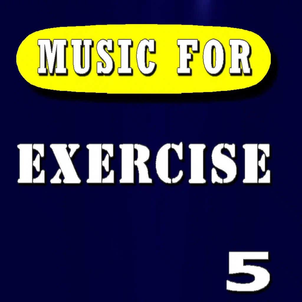 Music for Exercise Music, Vol. 5 (Special Edition)