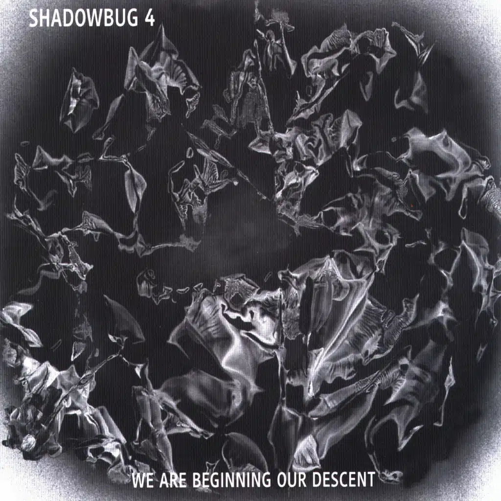 Shadowbug 4