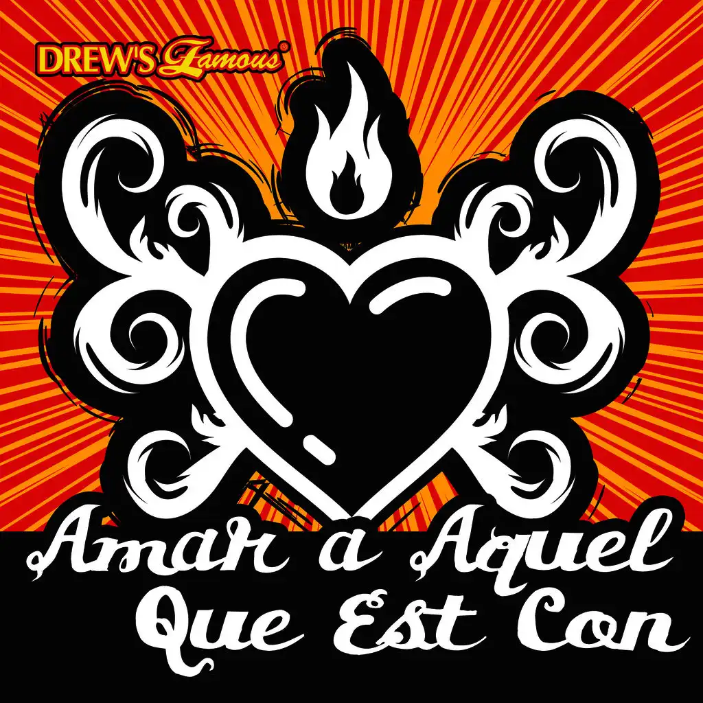 Amar a Aquel Que Está Con