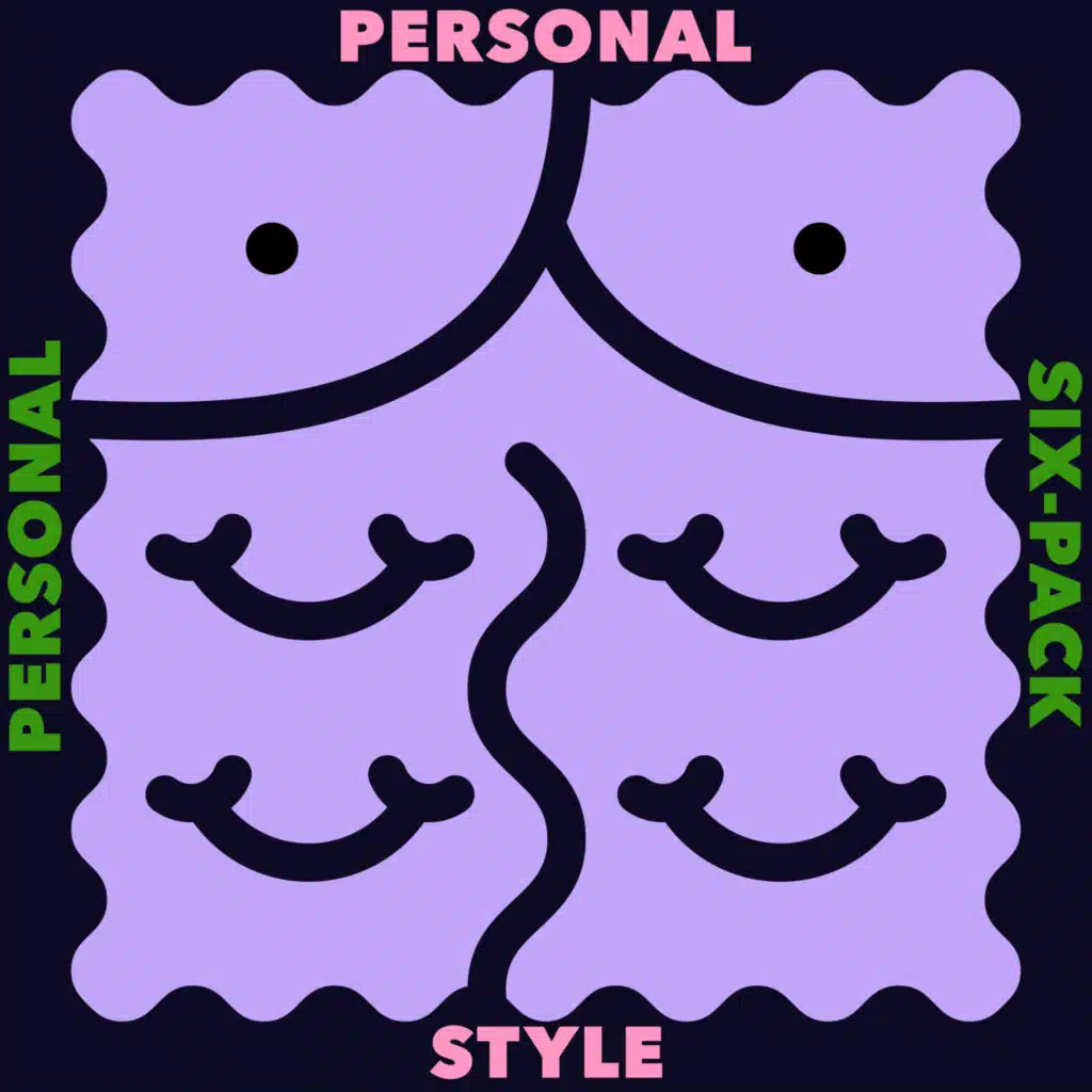 Personal Style, Personal Six‑Pack