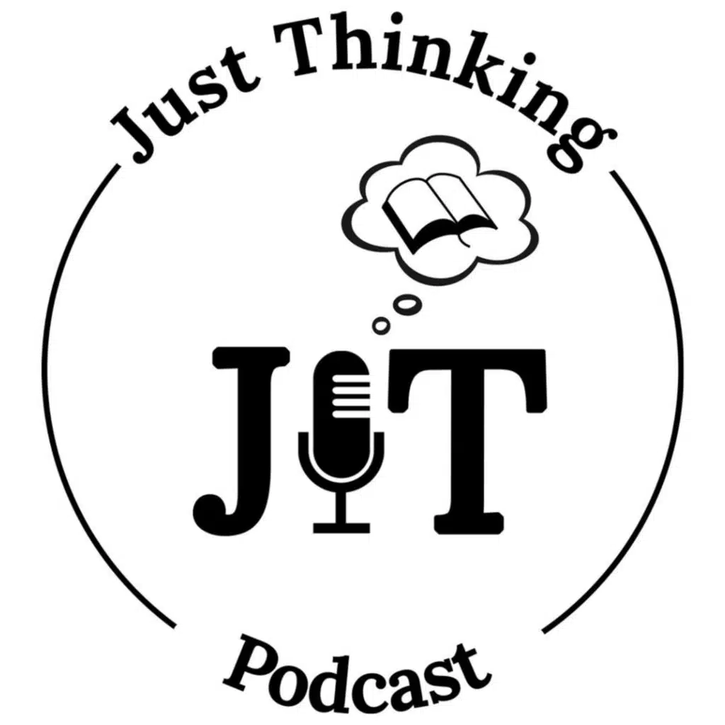 Just Thinking Podcast Trailer