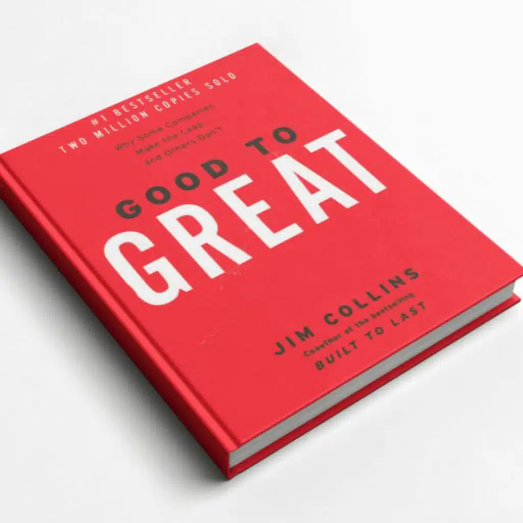 Good to Great By Jim C. Collins | Episode 4 |
