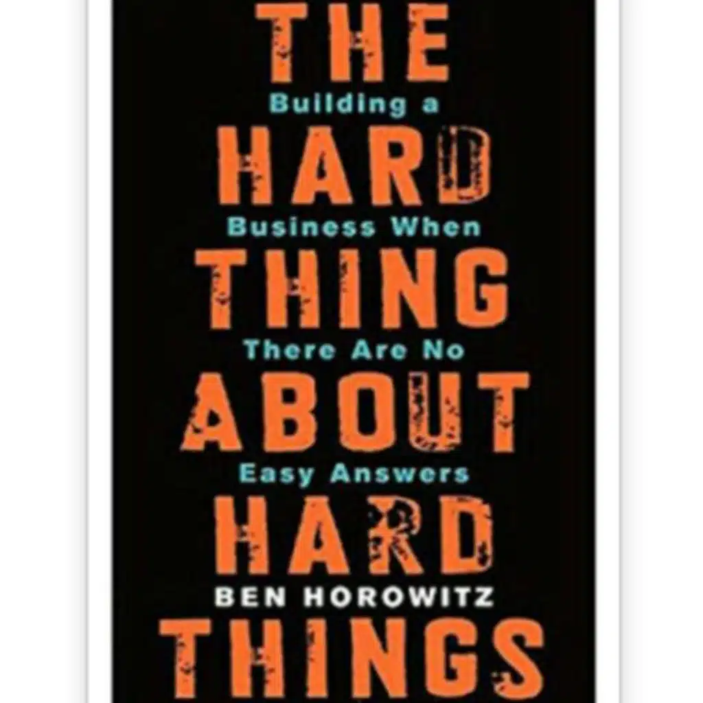 The Hard thing about hard things By Ben Horowitz | Episode 1 |