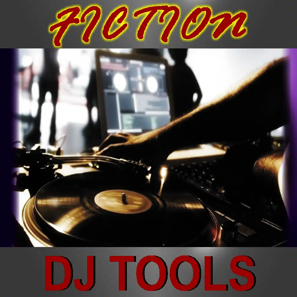 Fiction Sound DJ Tools