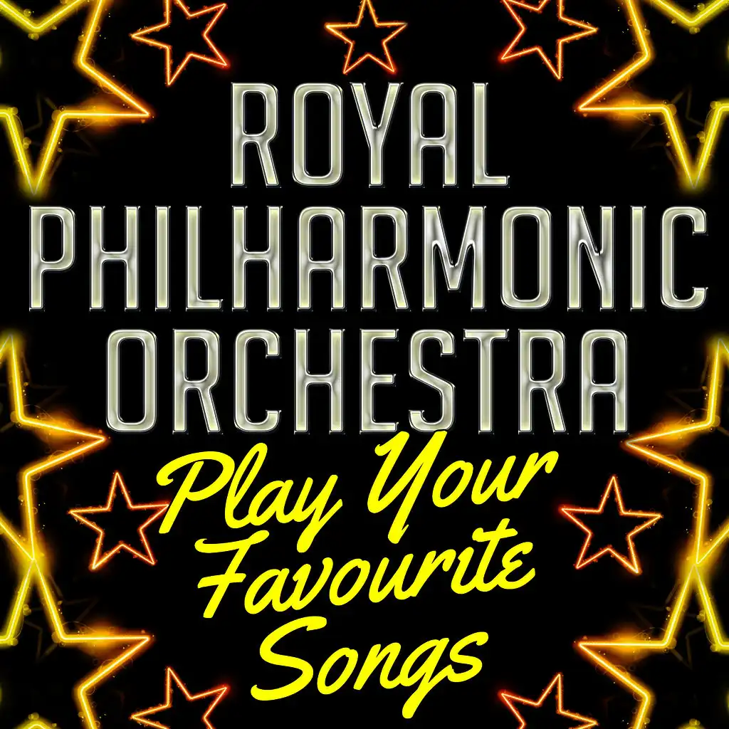 Royal Philharmonic Orchestra Play Your Favourite Songs