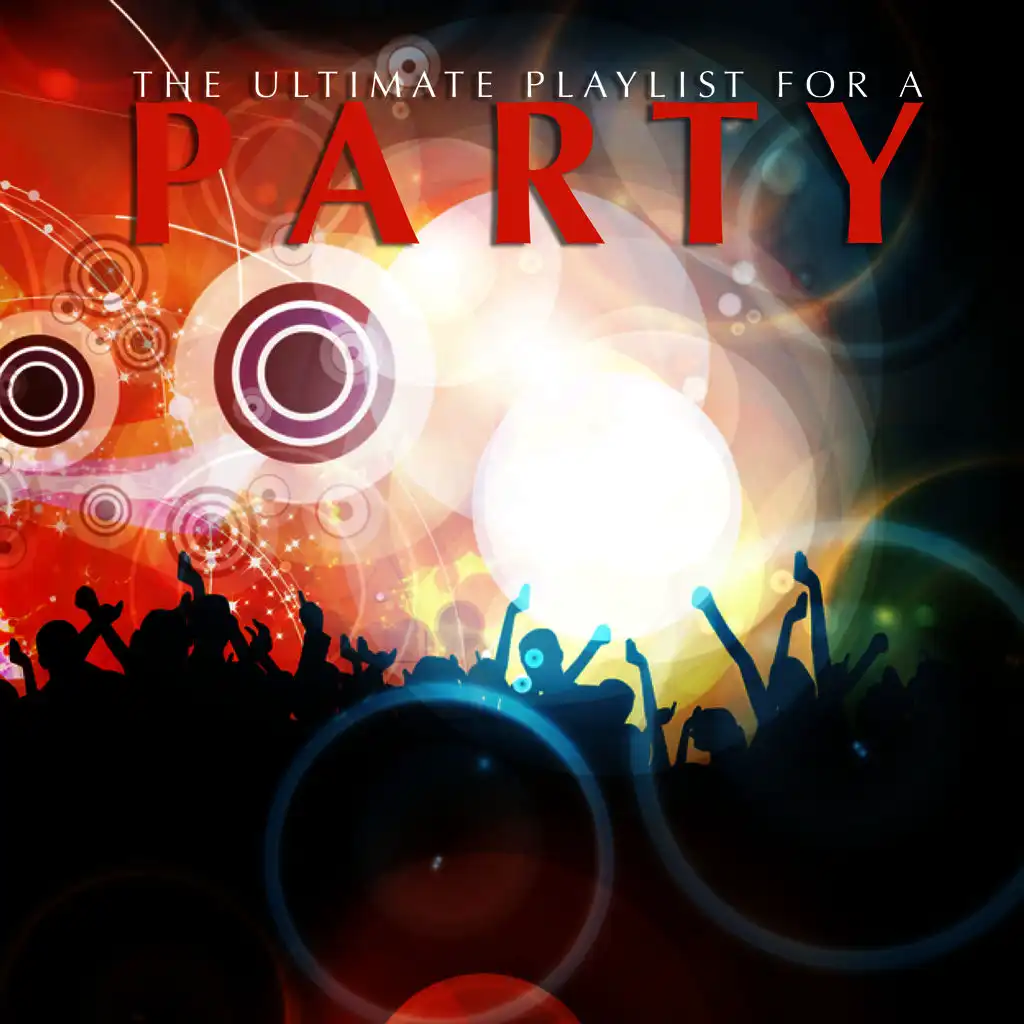 The Ultimate Playlist for a Party