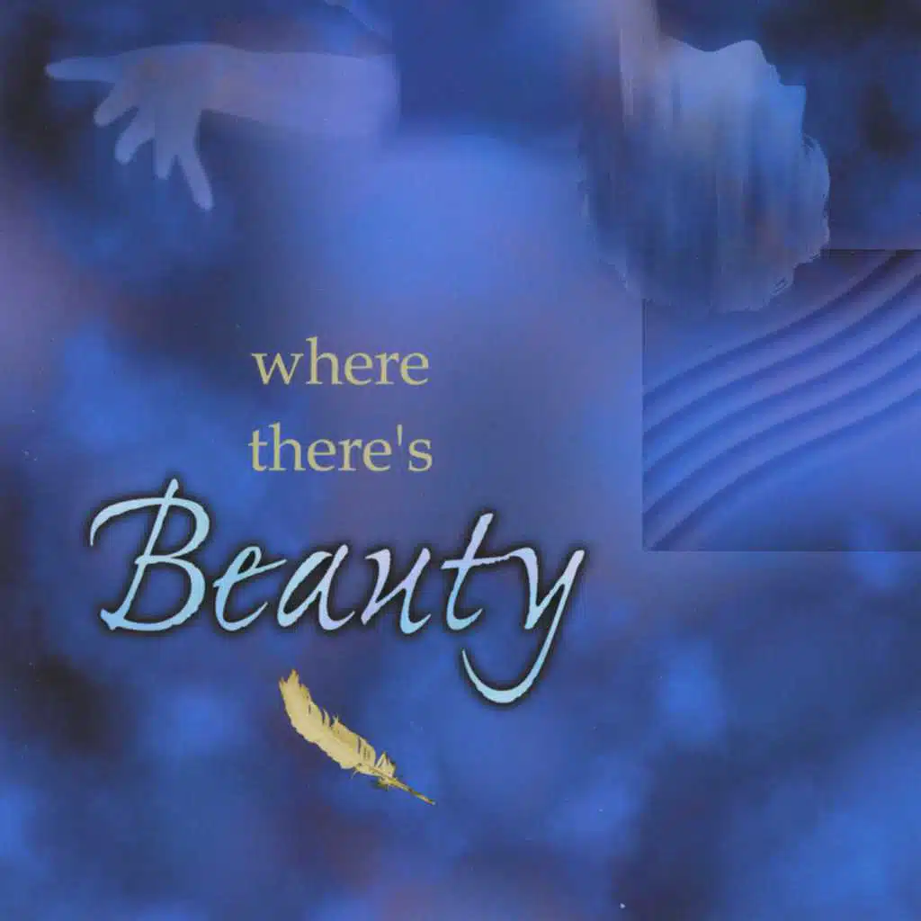 Where There's Beauty