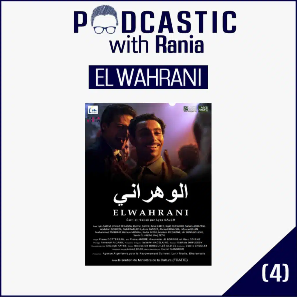 (4) w/Rania - EL WAHRANI