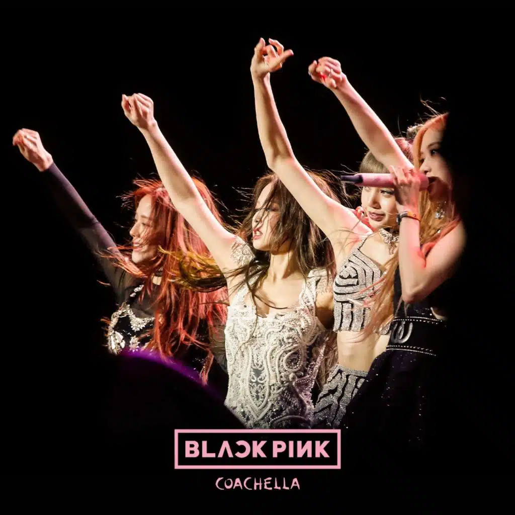 Kick It / LIVE IN COACHELLA / BLACKPINK