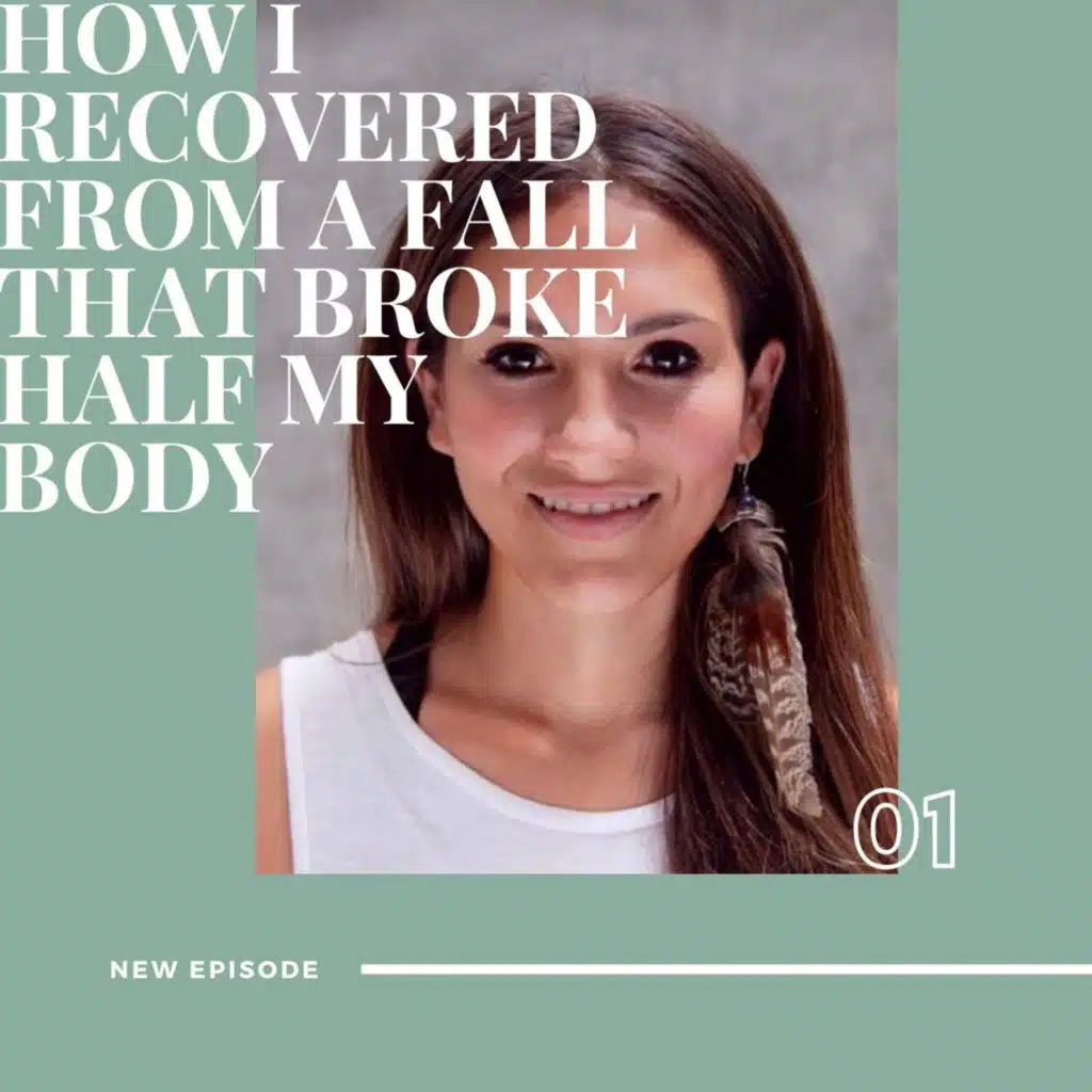 Caroline Leon: How I Recovered from a Fall That Broke Half My Body