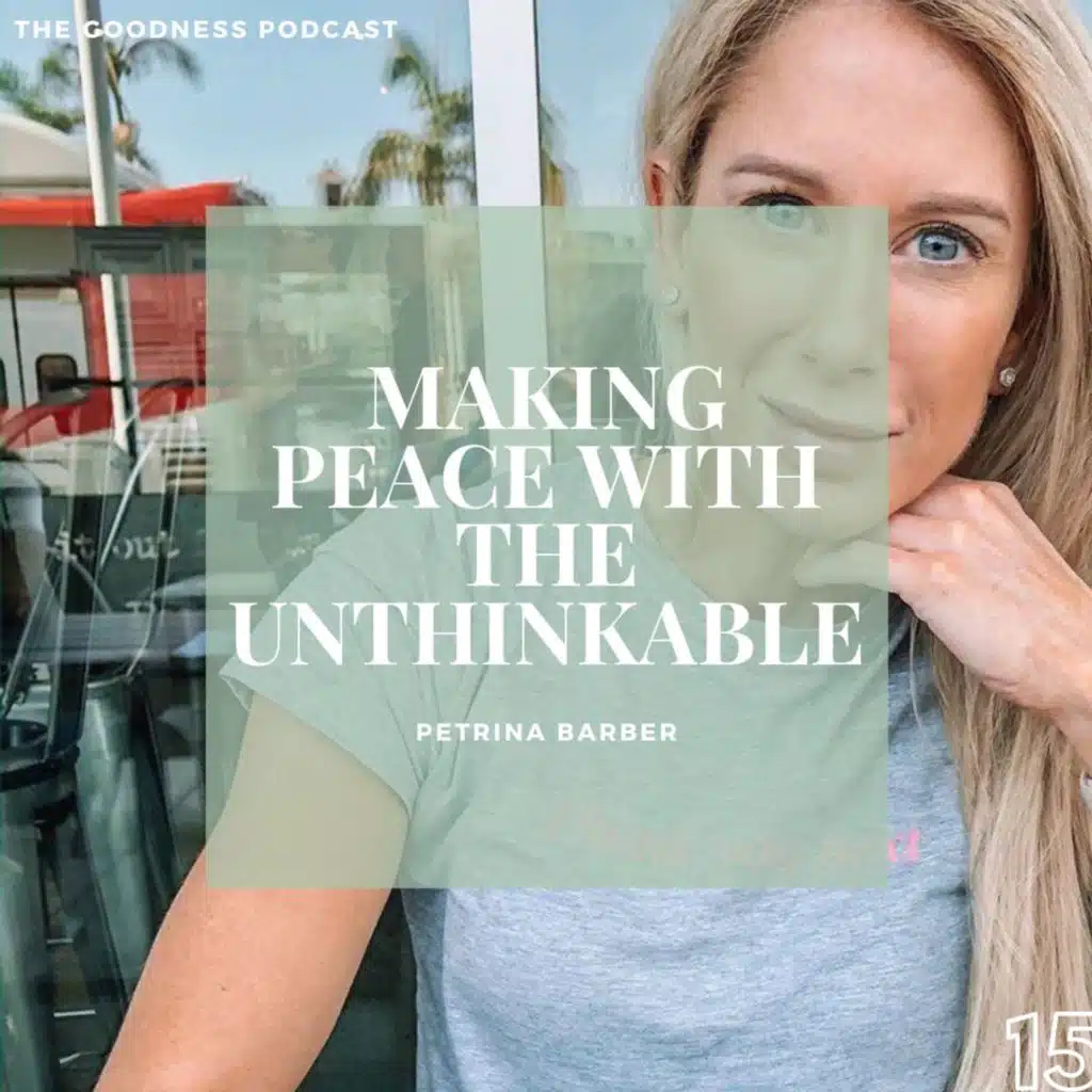 Petrina Barber: Making Peace with the Unthinkable