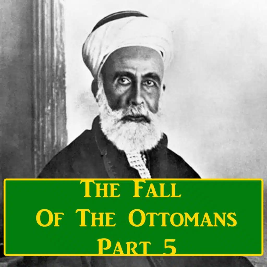 5-5: Sharif Hussein And Arab Nationalism