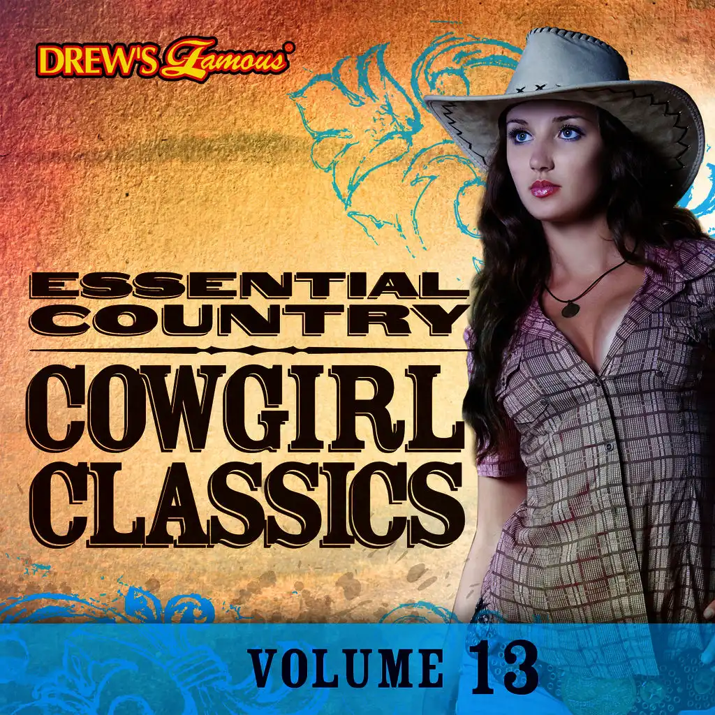 Essential Country: Cowgirl Classics, Vol. 13