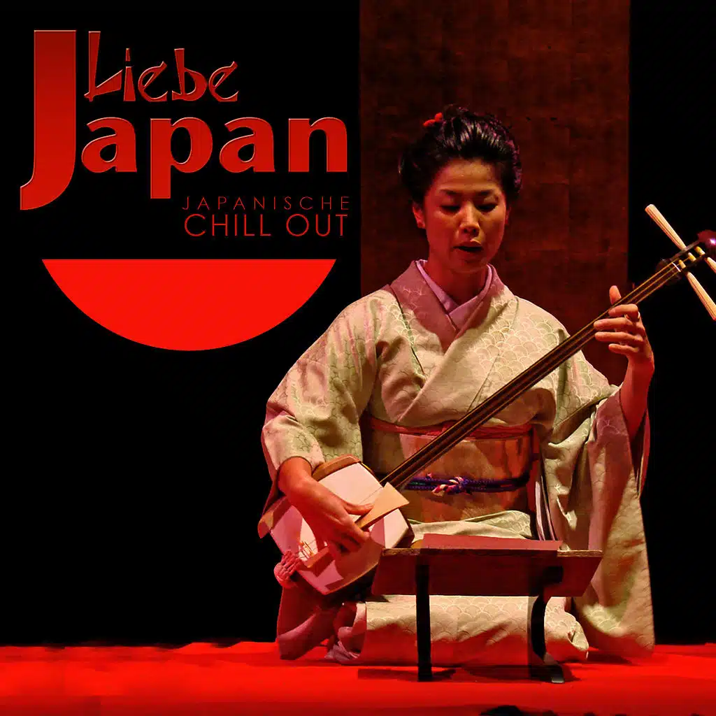 Liebe Japan. Japanische Chill Out