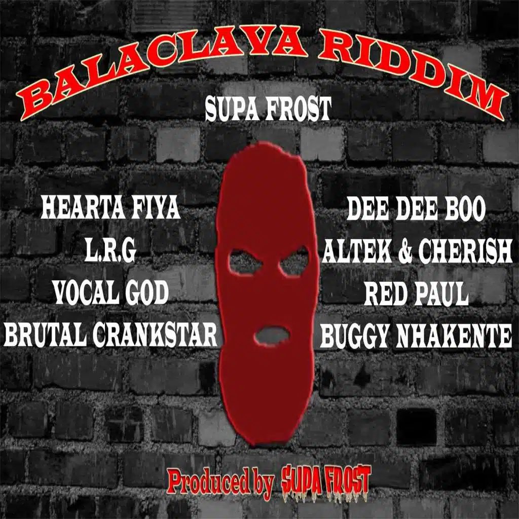 Balaclava Riddim