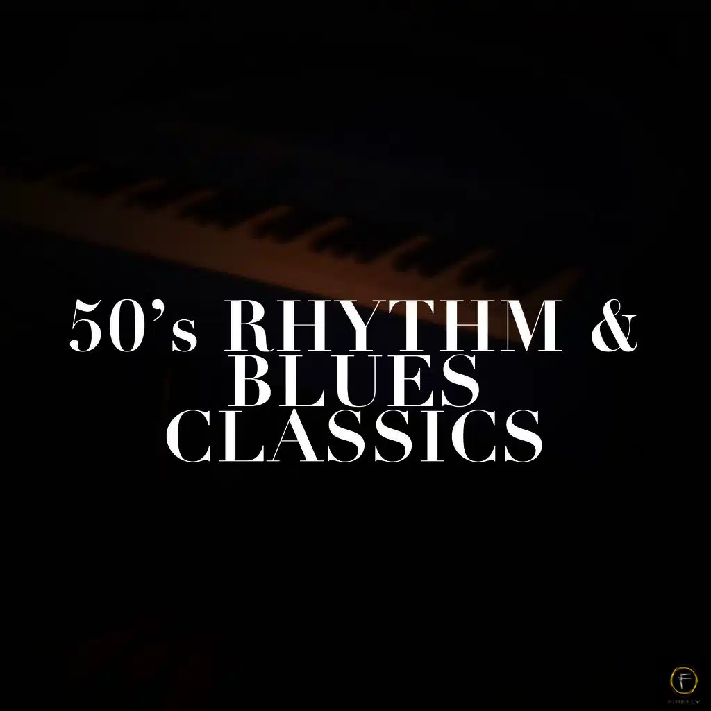 50's Rhythm & Blues Classics