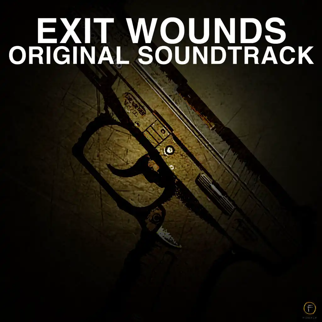 Exit Wounds Original Soundtrack