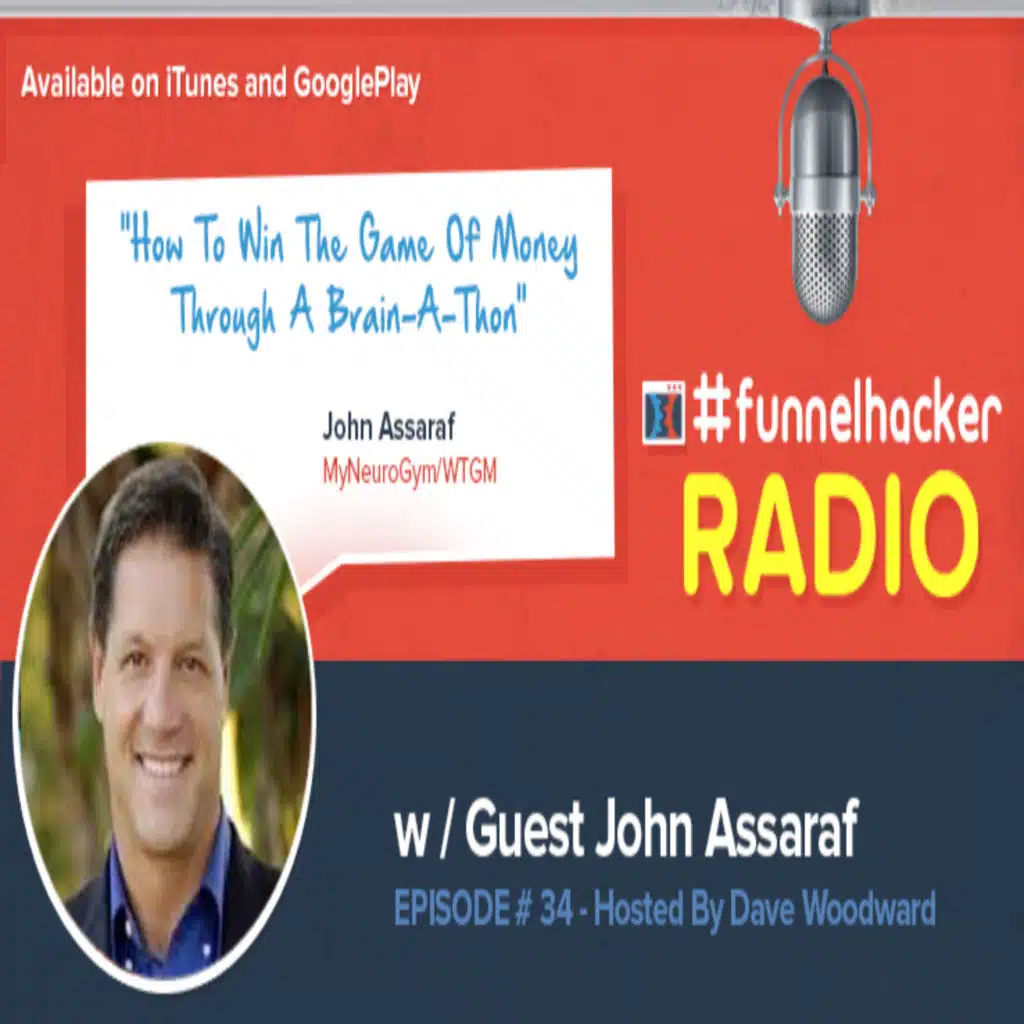 John Assaraf, How To Win The Game Of Money Through A Brain-A-Thon