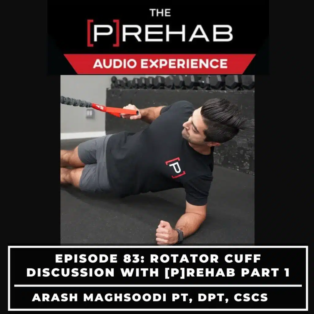 #83 | Rotator Cuff Discussion Part 1