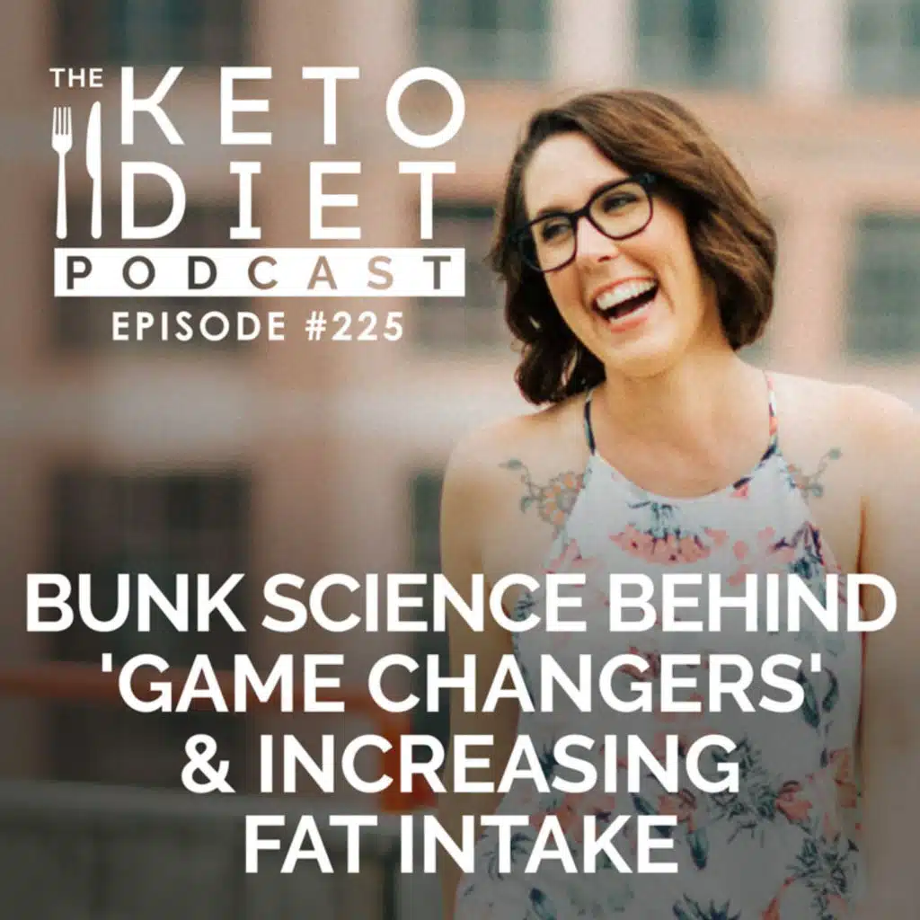 Bunk Science Behind 'Game Changers' & Increasing Fat Intake