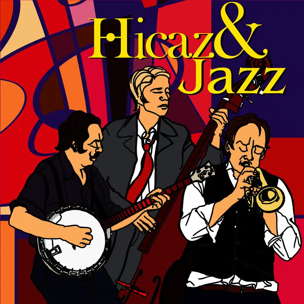 Hicaz & Jazz