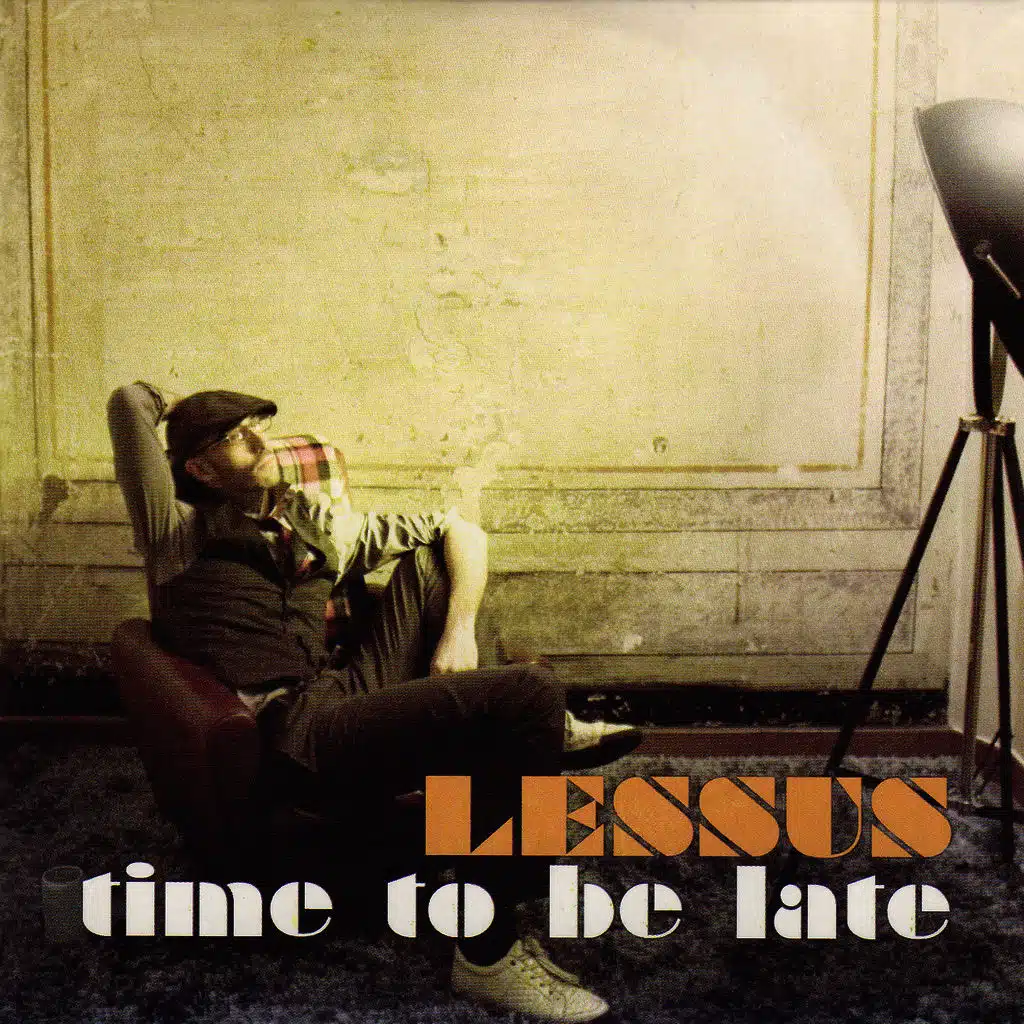 Time to Be Late