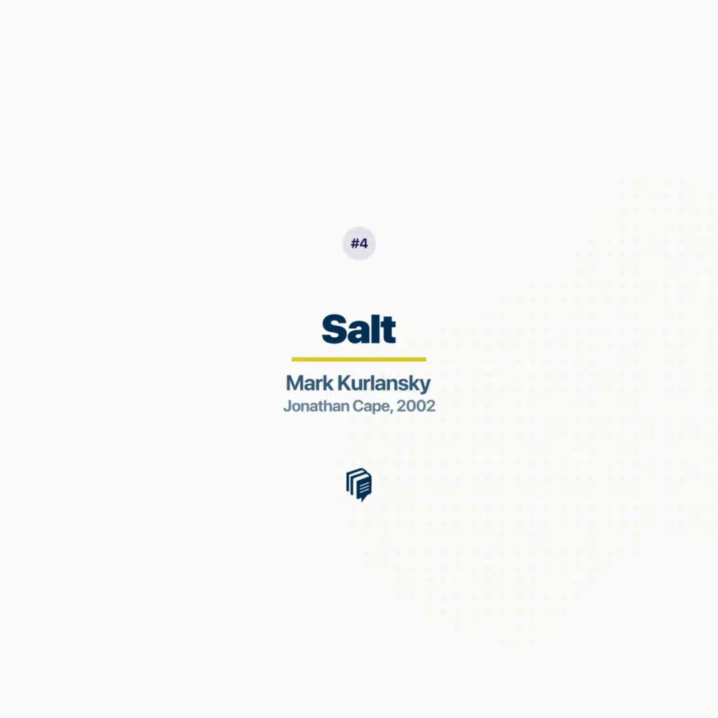 1-4: Salt (خلاصه‌ی کتاب تاریخ نمک)
