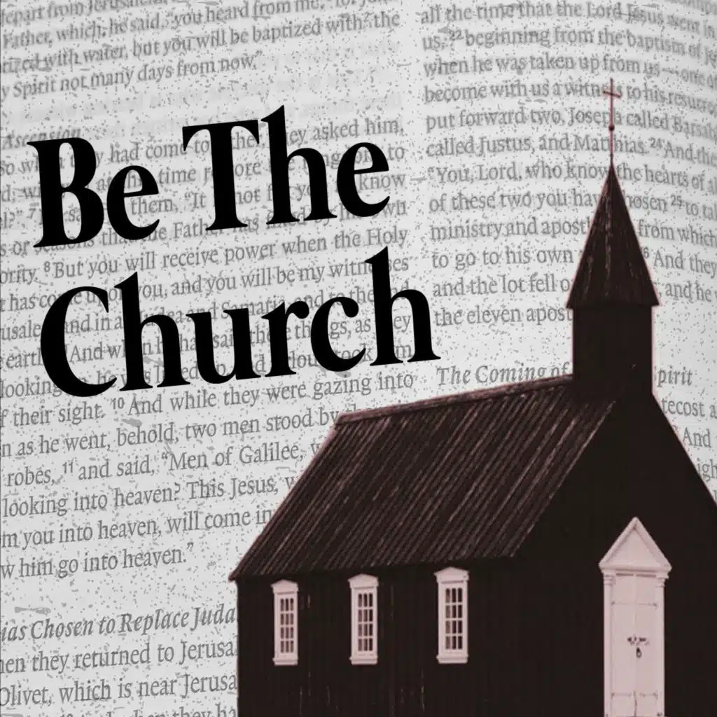 Your Ministry - Be the Church