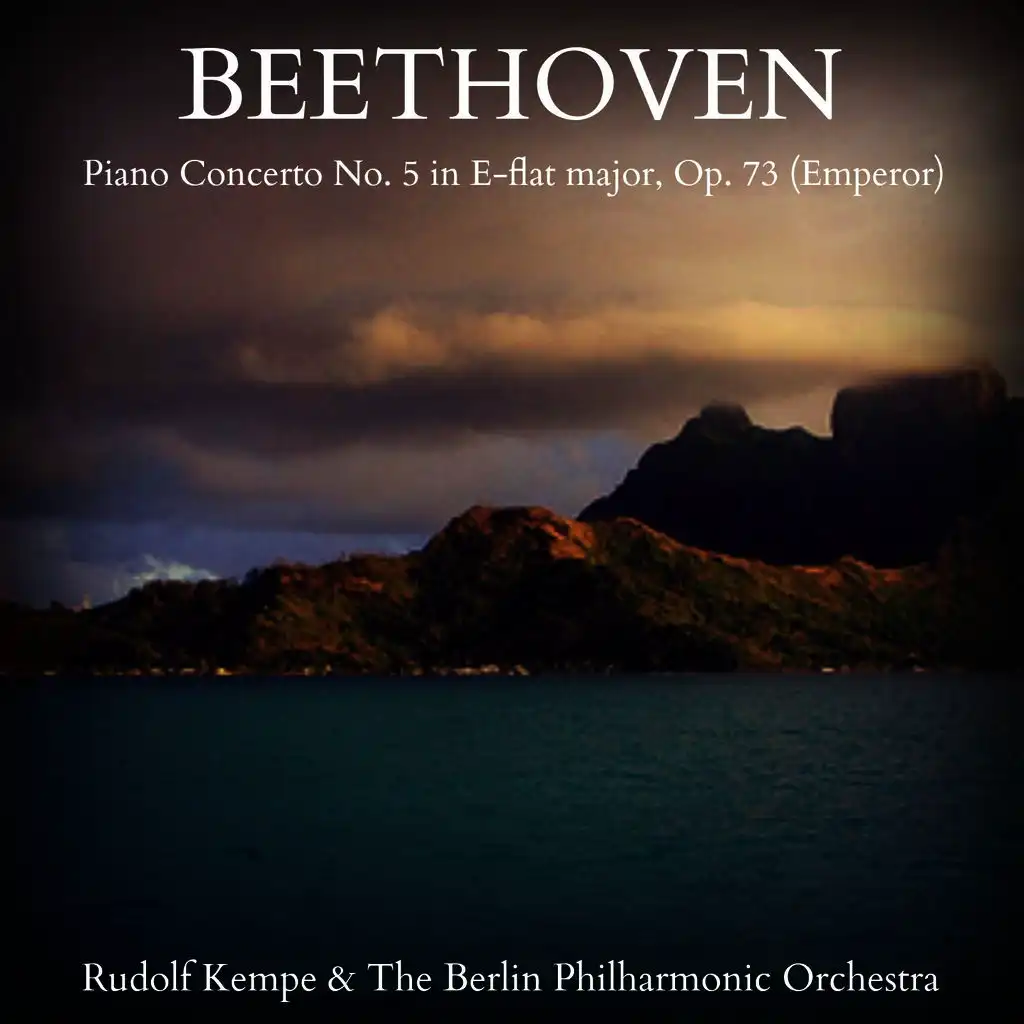 Rudolf Kempe & The Berlin Philharmonic Orchestra