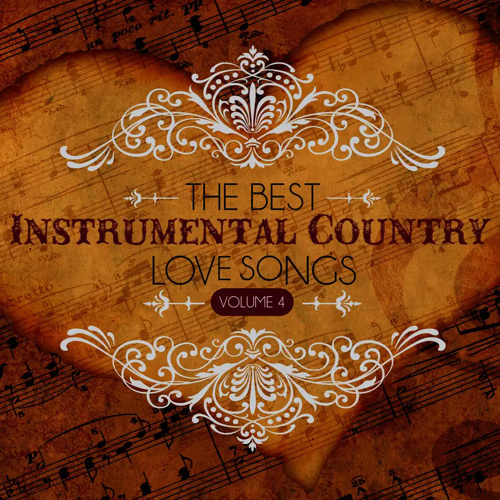 The Best Instrumental Country Love Songs, Vol. 4