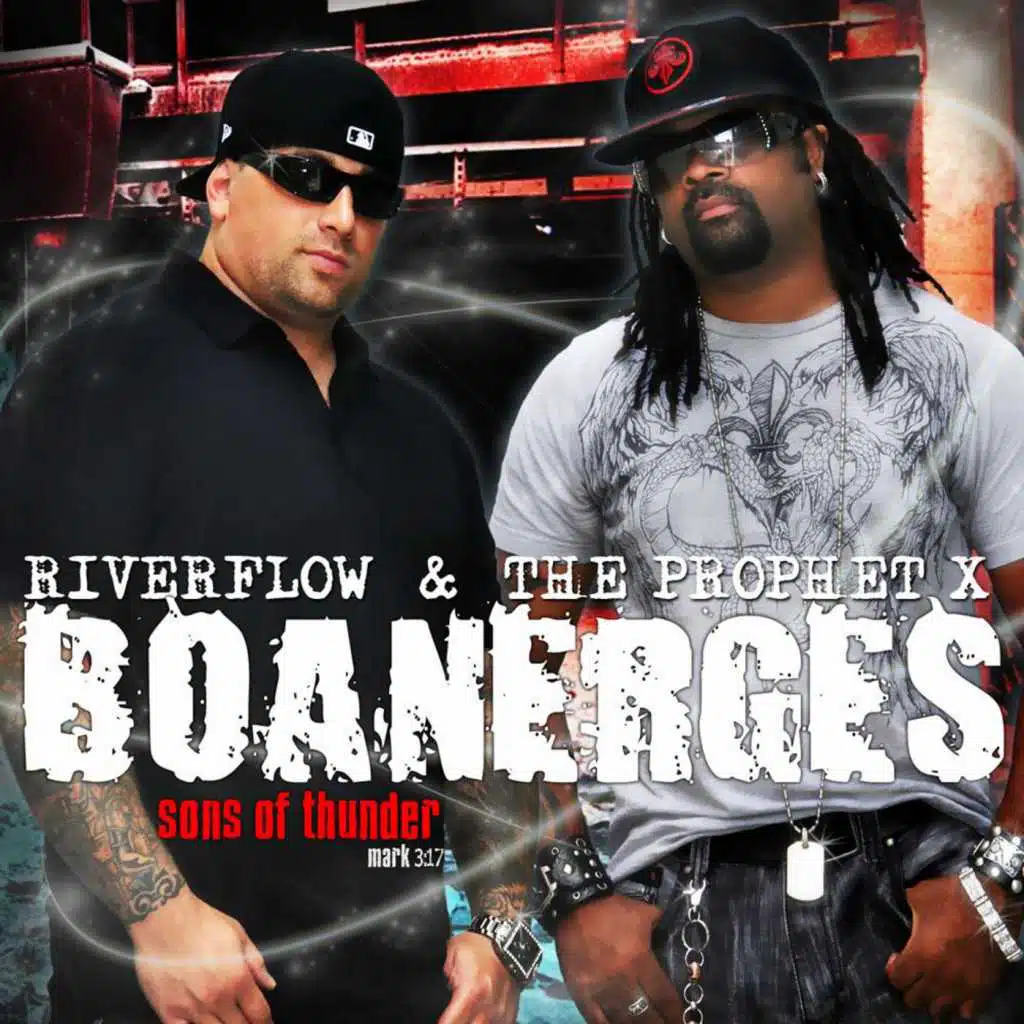 Sons of Thunder (feat. Riverflow & The Prophet X)