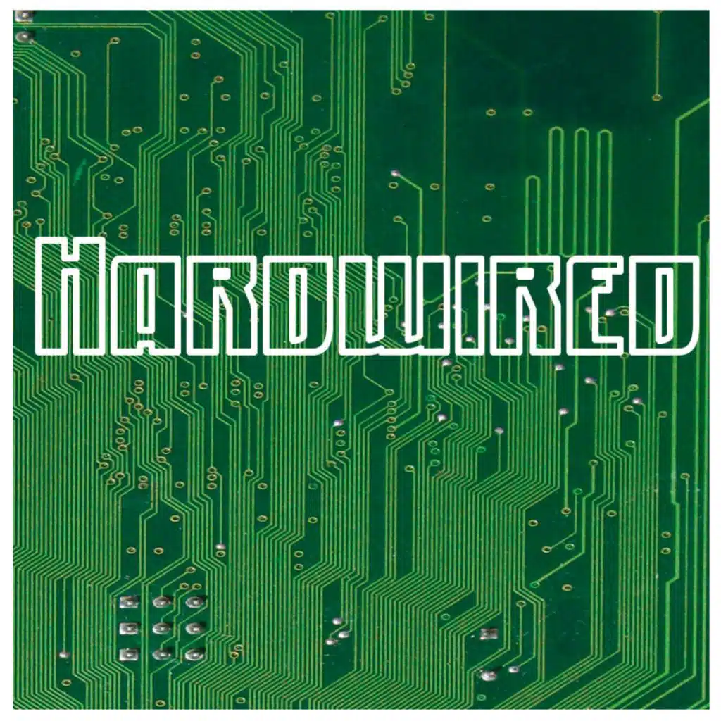 Hardwired