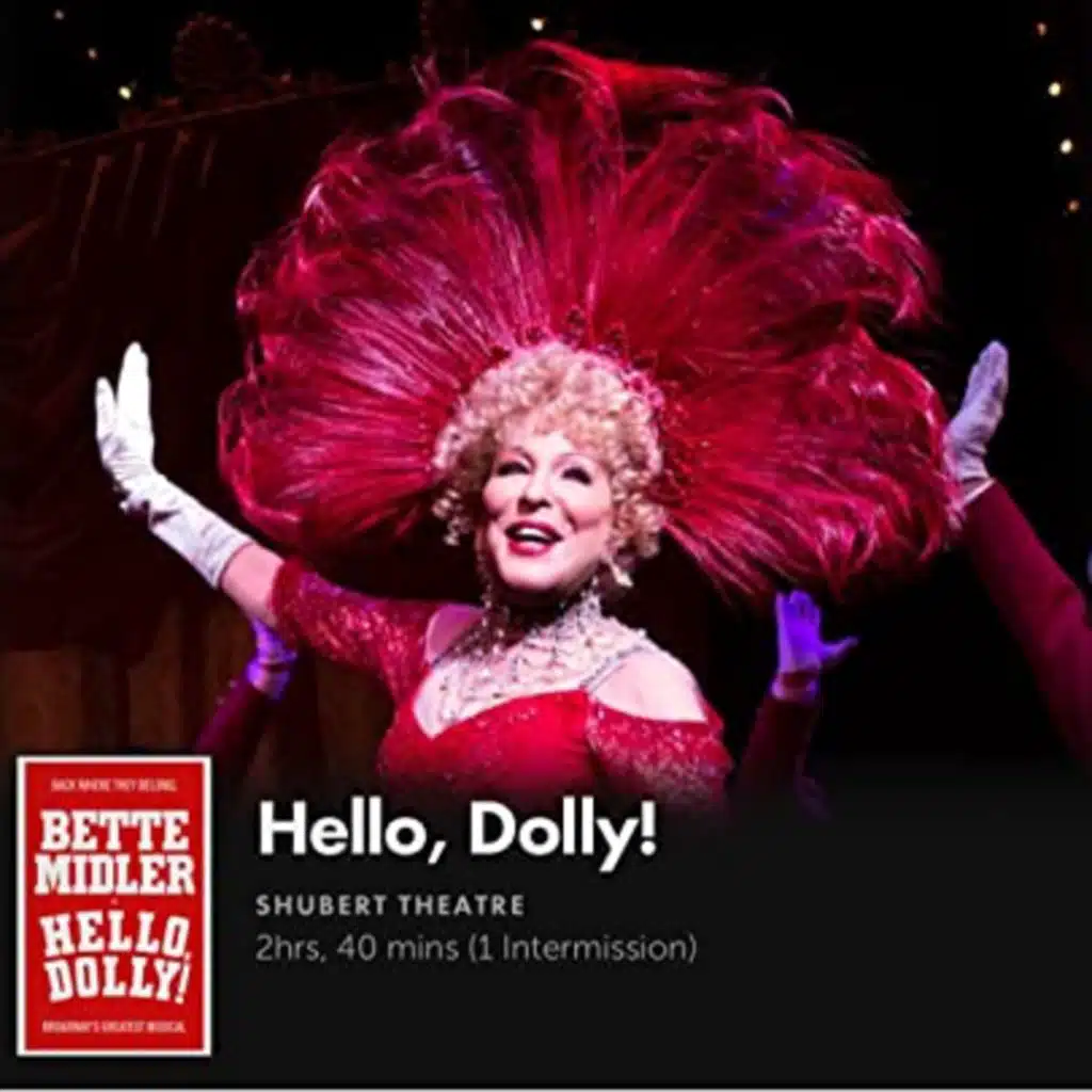Episode 136: Bette Midler ''Hello Dolly'' From 2018