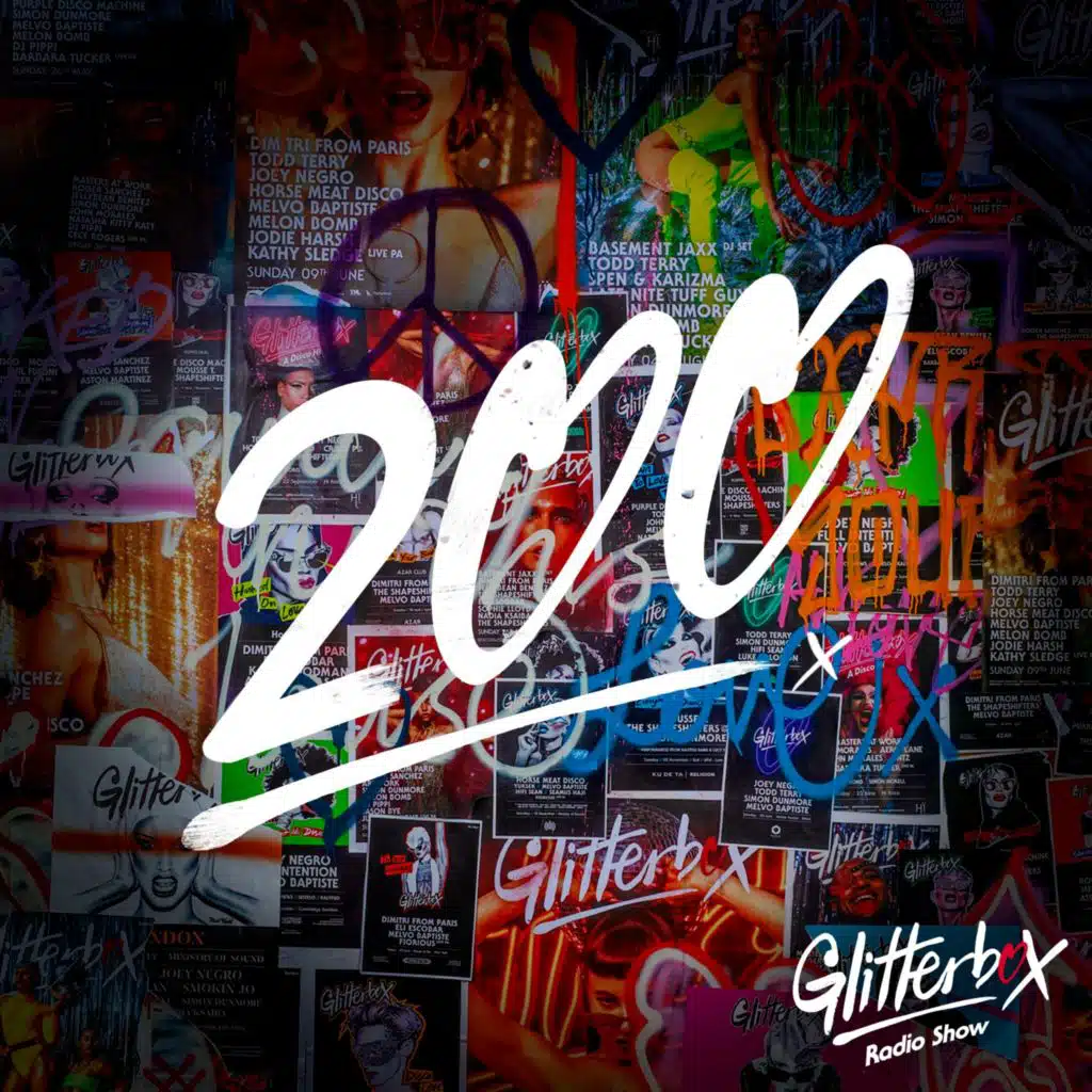 Glitterbox Radio Show 200th Special: Presented By Melvo Baptiste