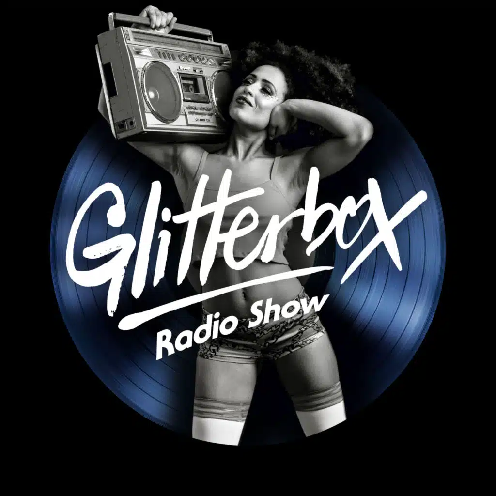 Glitterbox Radio Show 128