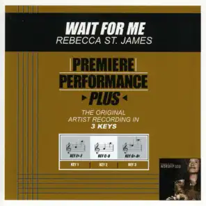 Premiere Performance Plus: Wait For Me