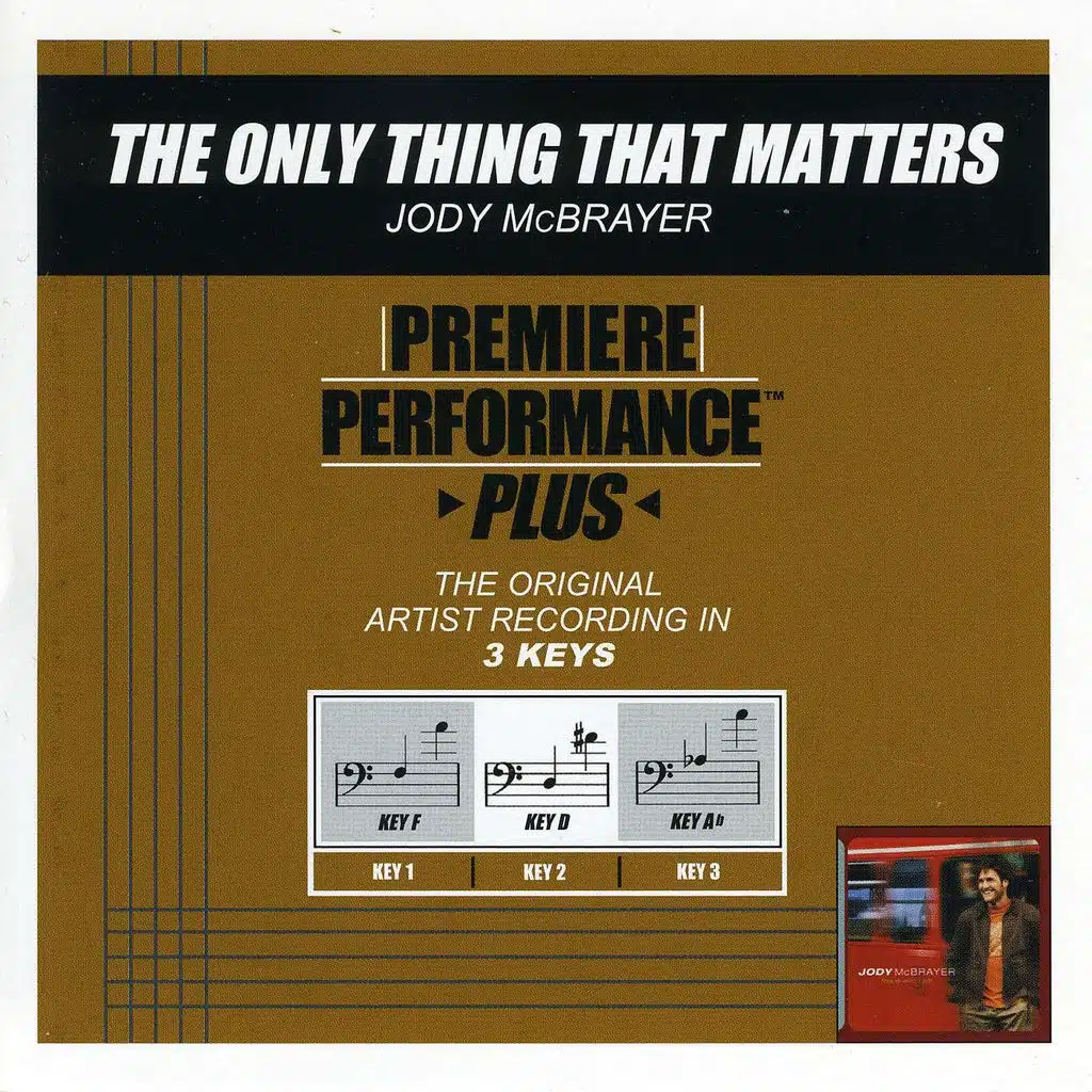 The Only Thing That Matters (Key-F-Premiere Performance Plus w/ Background Vocals)