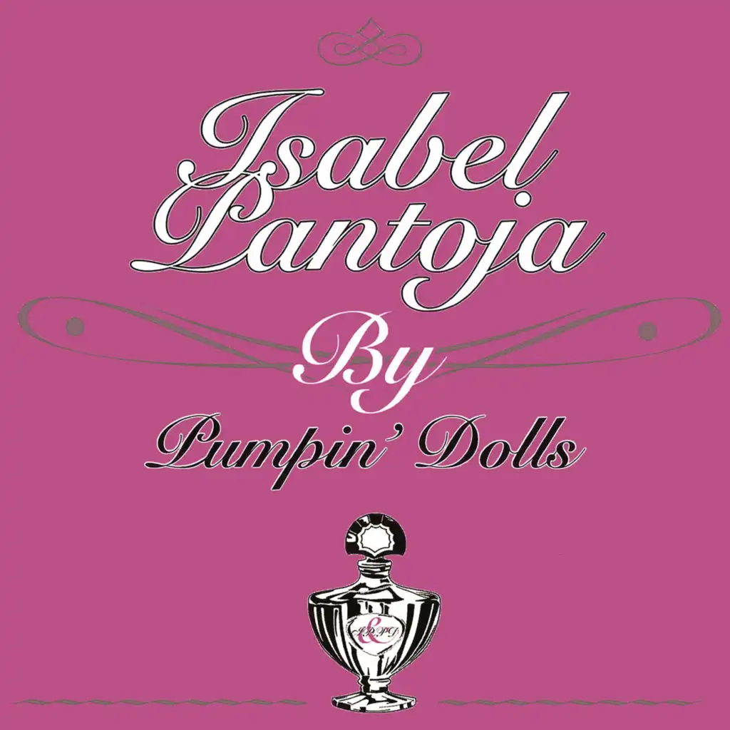 Isabel Pantoja by Pumpin' Dolls