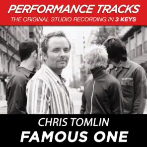 Famous One (Performance Track In Key Of Bb)