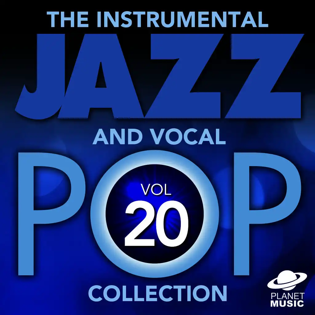 The Instrumental Jazz and Vocal Pop Collection, Vol. 20