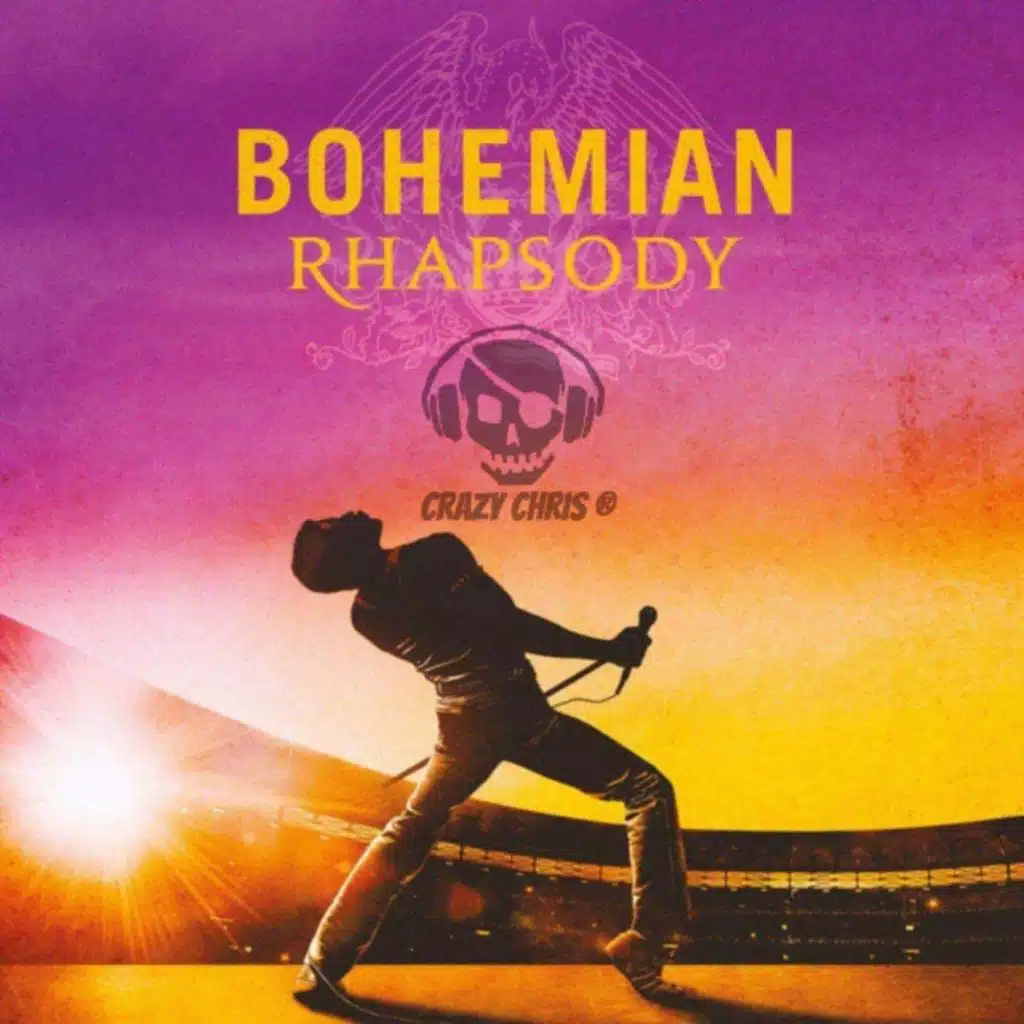 Queen ~ BOHEMIAN RHAPSODY (Crazy Chris - Chill Bass)