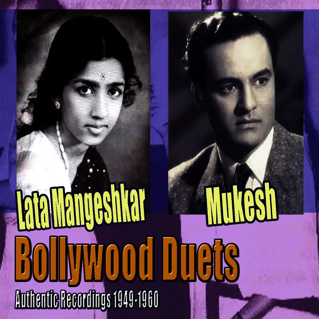 Bollywood Duets: Authentic Recordings 1949-1960