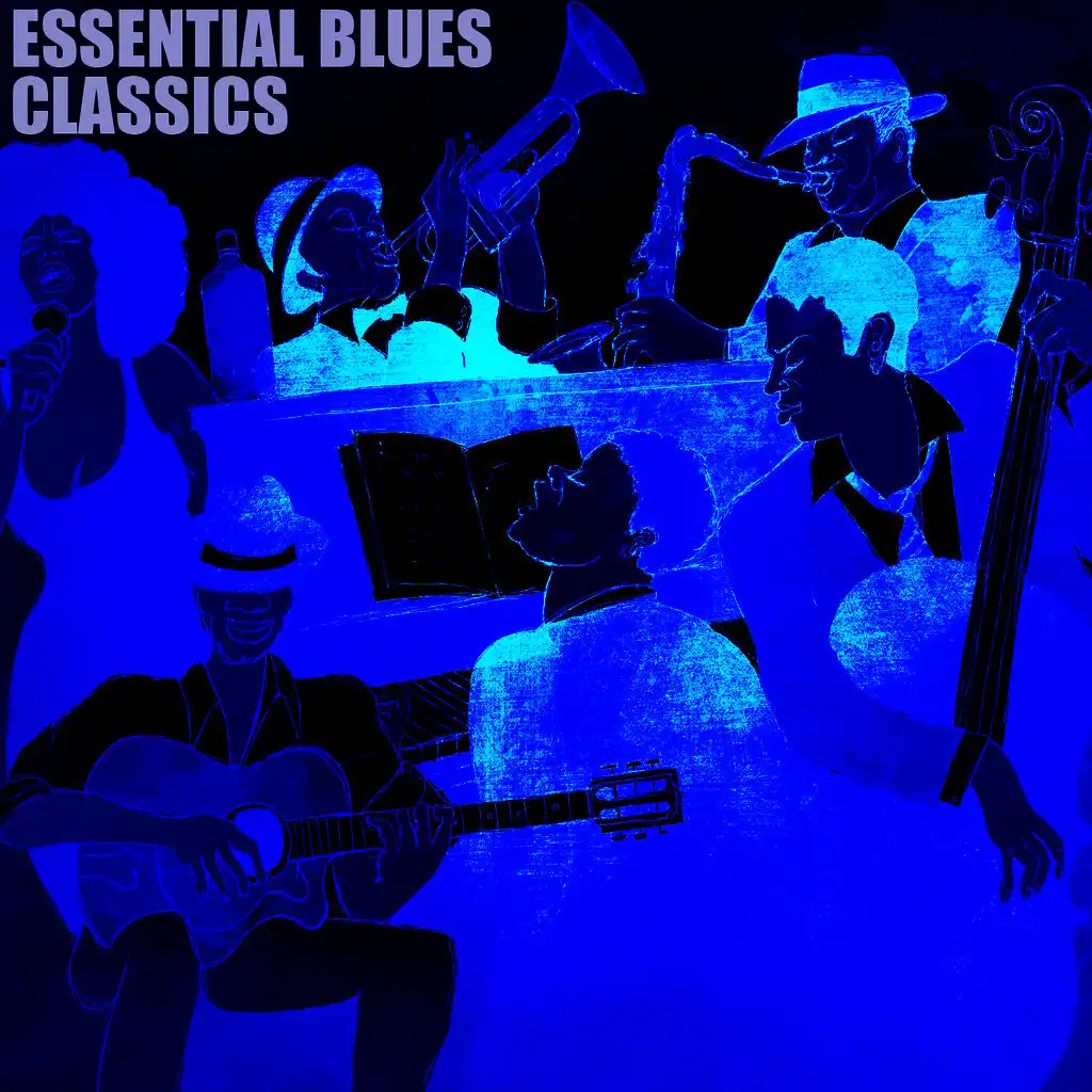 Essential Blues Classics