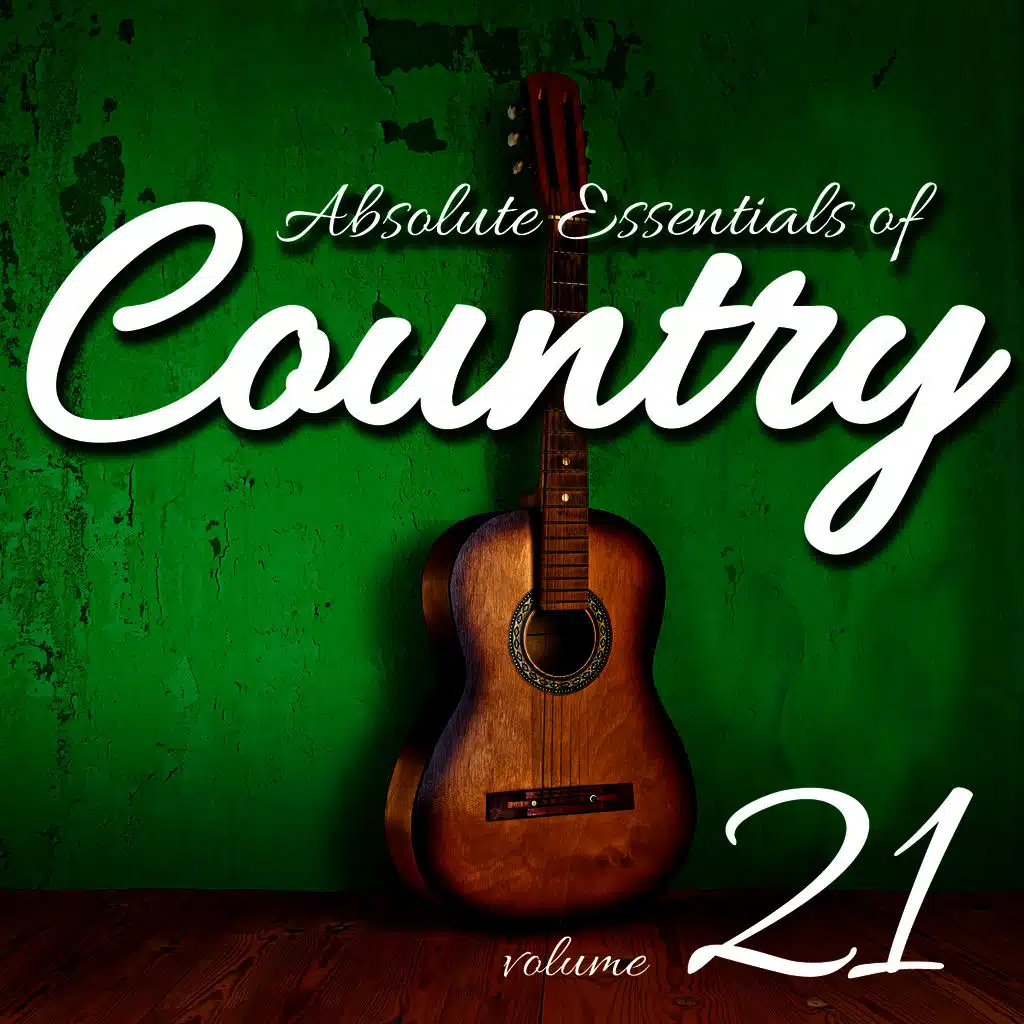 Absolute Essentials of Country, Vol. 21